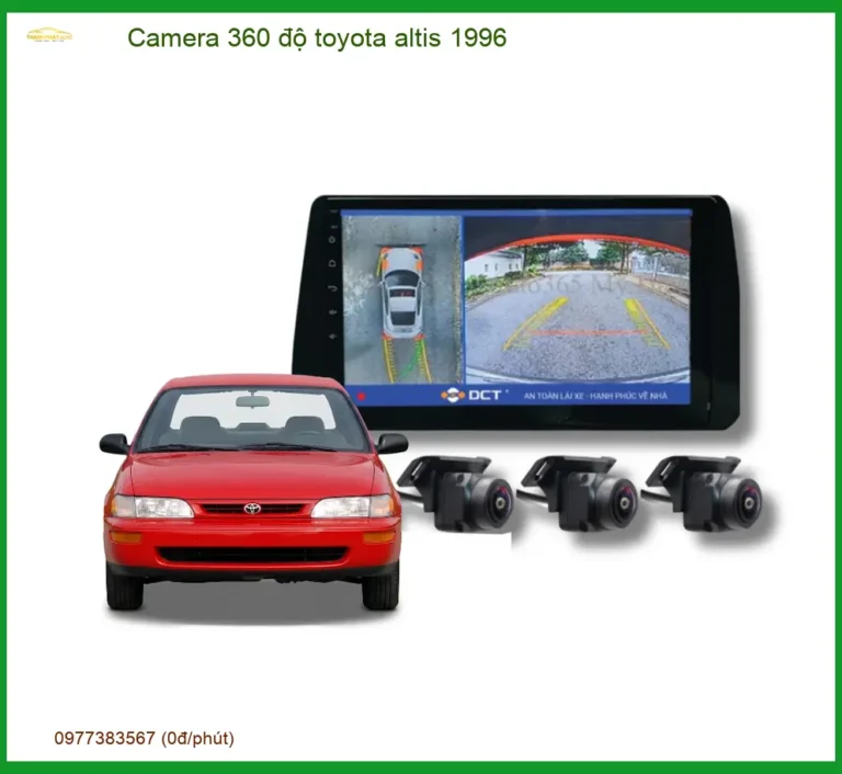 Lắp Đặt Camera 360 Độ Cho Toyota Altis 1996 - Tăng Cường Tầm Nhìn Toàn Cảnh