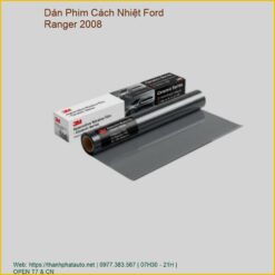 Dán Phim Cách Nhiệt Ford Ranger 2008 Uy Tín, Chính Hãng Tại TPHCM