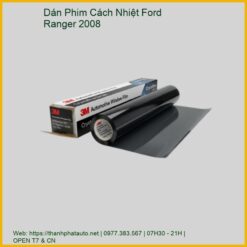 Dán Phim Cách Nhiệt Ford Ranger 2008 Uy Tín, Thi Công Nhanh Tại TPHCM