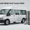 Dán Phim Cách Nhiệt Ford Transit 2003 Chính Hãng Uy Tín TPHCM