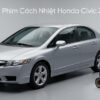 Dán Phim Cách Nhiệt Honda Civic 2010 Chính Hãng Chuyên Nghiệp