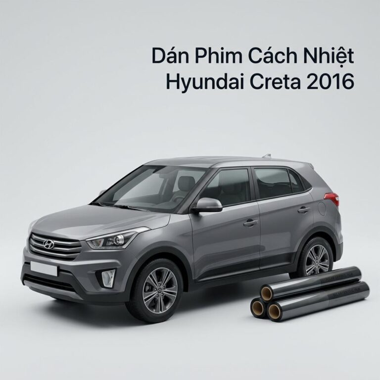 Dán Phim Cách Nhiệt Hyundai Creta 2016 Chính Hãng Giá Tốt Tại TPHCM