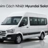 Dán Phim Cách Nhiệt Hyundai Solati 2020 Giải Pháp Chống Nóng Cao Cấp