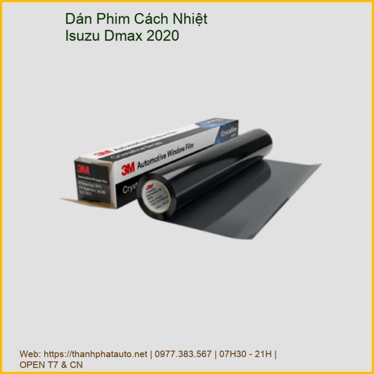 Dán Phim Cách Nhiệt Isuzu Dmax 2020 Chính Hãng, Uy Tín, Giá Tốt