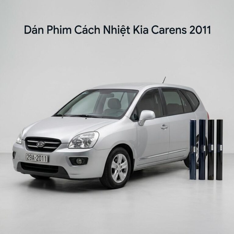 Dán Phim Cách Nhiệt Kia Carens 2011 Chính Hãng Giá Tốt Tại TPHCM