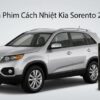Dán Phim Cách Nhiệt Kia Sorento 2011 Chính Hãng Uy Tín Tại TPHCM