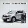 Dán Phim Cách Nhiệt Kia Sportage 2014 Lắp Đặt Tận Nơi Uy Tín