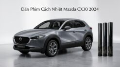Dán Phim Cách Nhiệt Mazda CX30 2024 Chính Hãng Giá Tốt Nhất