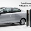 Dán Phim Cách Nhiệt Mitsubishi Attrage 2026 Chính Hãng Giá Tốt