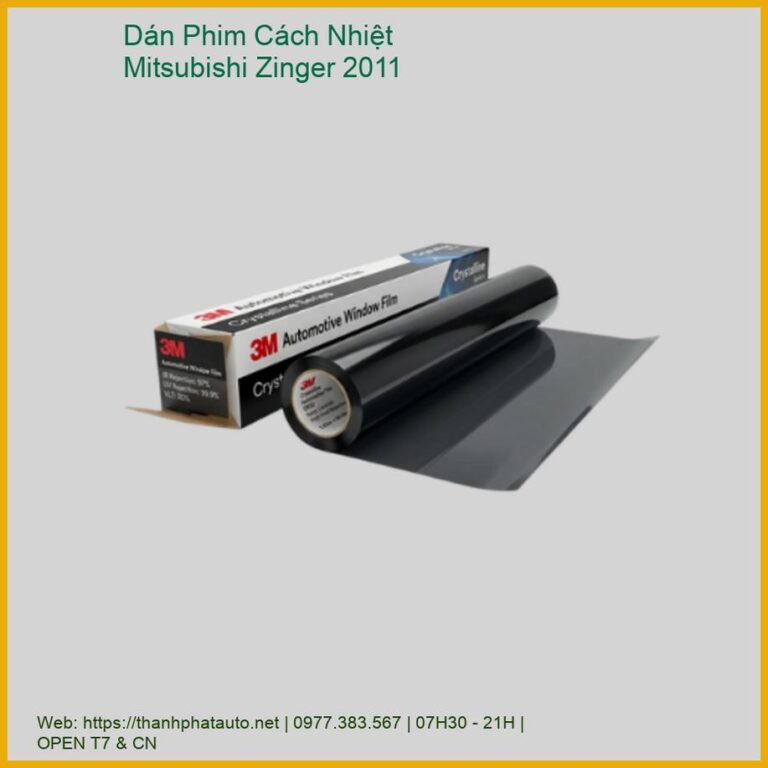 Dán Phim Cách Nhiệt Mitsubishi Zinger 2011 Chính Hãng Giá Tốt Nhất