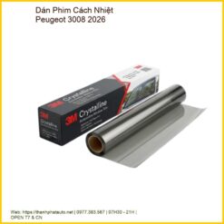 Dán Phim Cách Nhiệt Peugeot 3008 2026 Uy Tín, Thi Công Nhanh Tại TPHCM