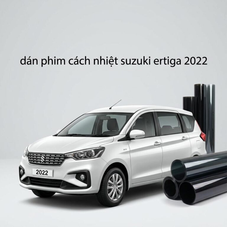 Dán Phim Cách Nhiệt Suzuki Ertiga 2022 Cao Cấp Chính Hãng Tại TPHCM