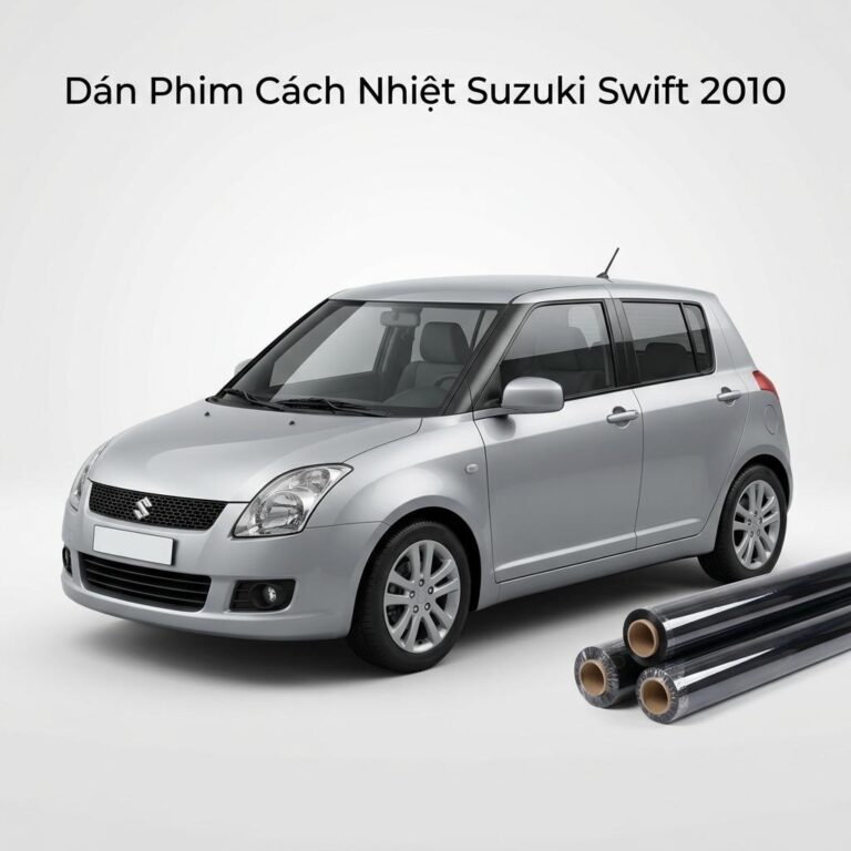 Dán Phim Cách Nhiệt Suzuki Swift 2010 Chính Hãng Giá Tốt Tại TPHCM