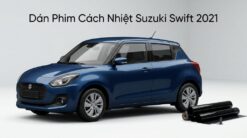Dán Phim Cách Nhiệt Suzuki Swift 2021 Uy Tín Tại Thành Phát Auto