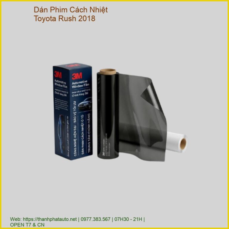 Dán Phim Cách Nhiệt Toyota Rush 2018 Chính Hãng Uy Tín