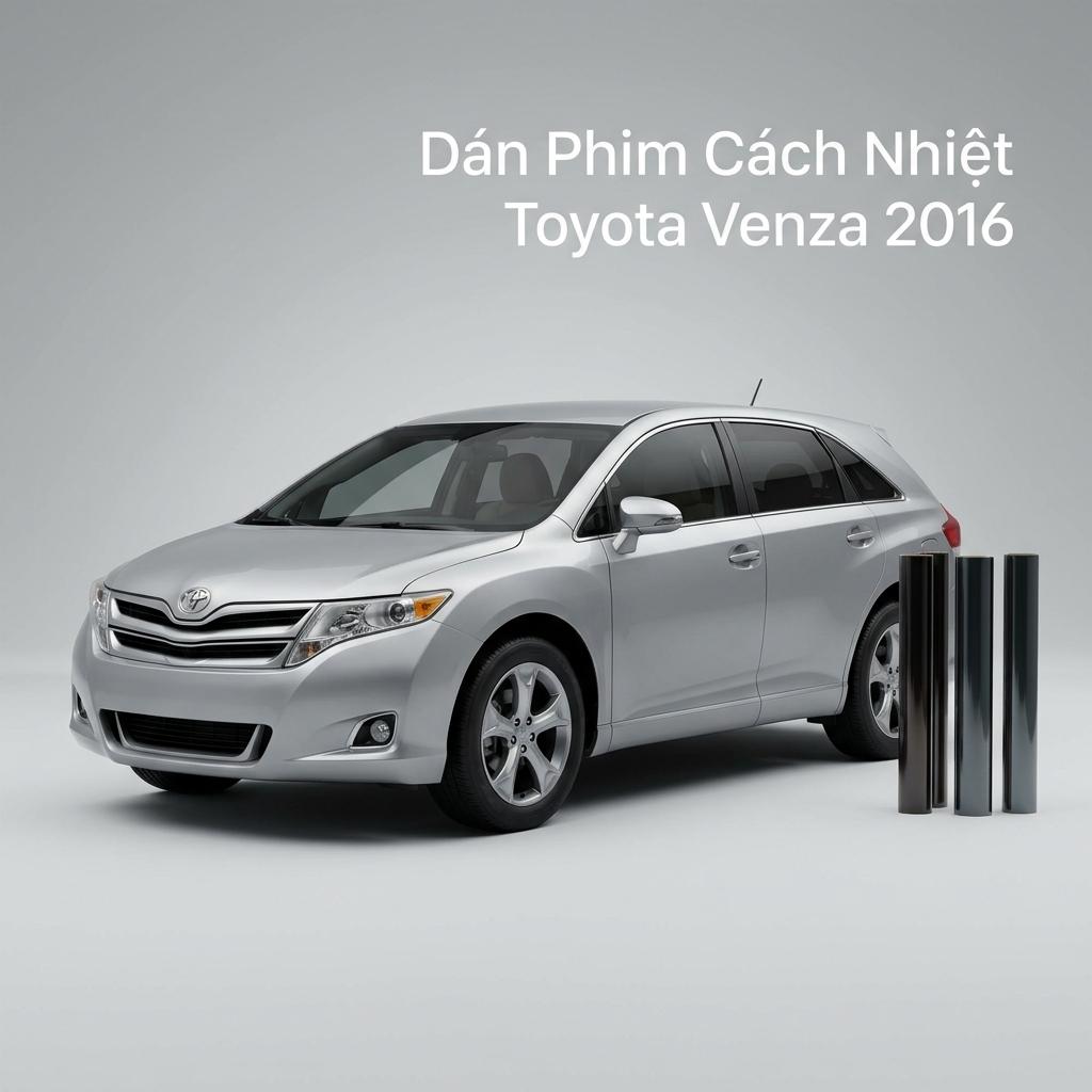 Dán Phim Cách Nhiệt Toyota Venza 2016 Chính Hãng, Lắp Đặt Tận Nơi chính hãng