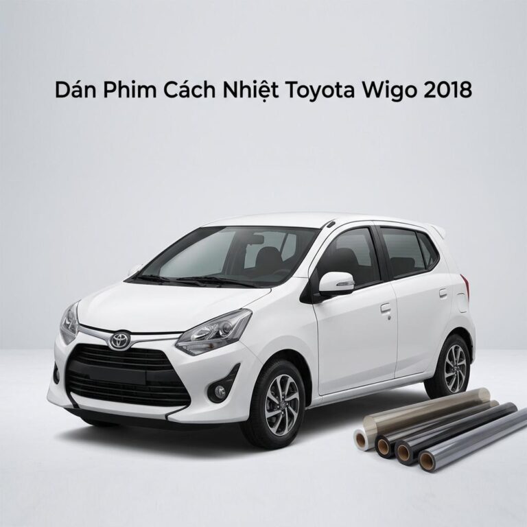 Dán Phim Cách Nhiệt Toyota Wigo 2018 Chính Hãng Uy Tín Tại TPHCM