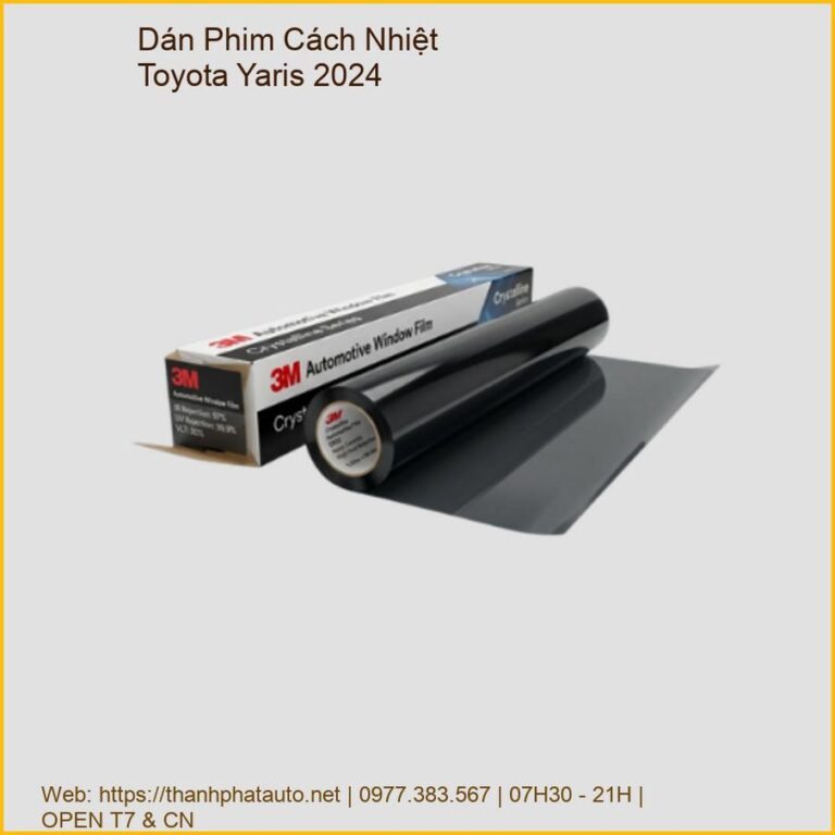 Dán Phim Cách Nhiệt Toyota Yaris 2024 Chính Hãng, Giá Tốt