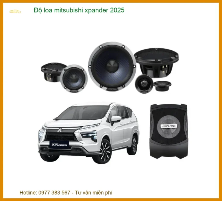Độ Loa Mitsubishi Xpander 2025 – Nâng Cấp Hệ Thống Âm Thanh Đẳng Cấp