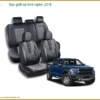Bọc Ghế Da Ford Raptor 2018 - Nâng Cấp Nội Thất Sang Trọng, An Toàn