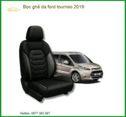 Bọc Ghế Da Ford Tourneo 2019 - Địa Chỉ Lắp Đặt Bọc Ghế Da Uy Tín TPHCM