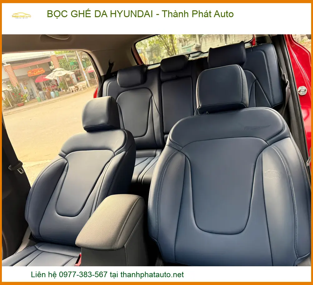 Dịch Vụ Bọc Ghế Da Hyundai Tại Thành Phát Auto – Sang Trọng Và Đẳng Cấp