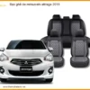 Bọc Ghế Da Mitsubishi Attrage 2015 - Nâng Cấp Nội Thất Sang Trọng