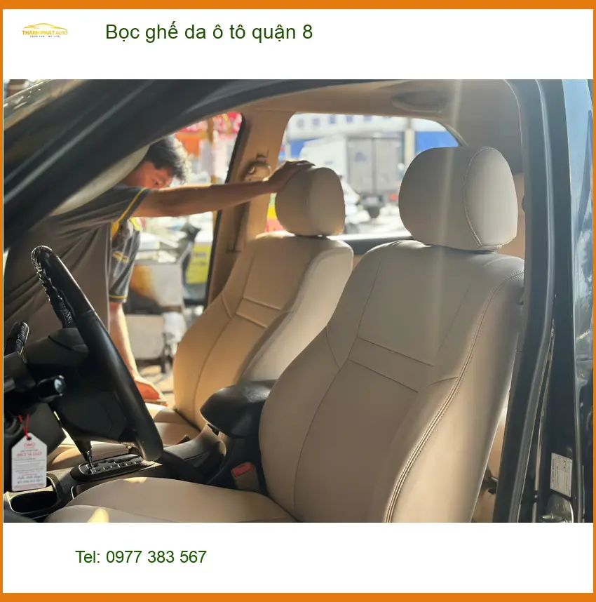 Trung Tâm Chuyên Bọc Ghế Da Ô Tô Tại Quận 8 - Giá Tốt & Uy Tín TPHCM ảnh thực tế 3