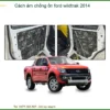 Cách Âm Chống Ồn Ford Wildtrak 2014 - Giải Pháp Tĩnh Lặng Cho Xế Yêu