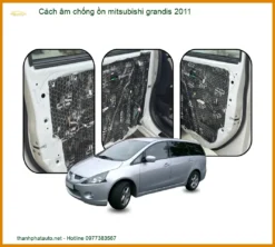 Cách Âm Chống Ồn Mitsubishi Grandis 2011 Chính Hãng - Thành Phát Auto