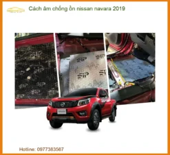 Cách Âm Chống Ồn Nissan Navara 2019 - Địa Chỉ Thi Công Uy Tín TPHCM