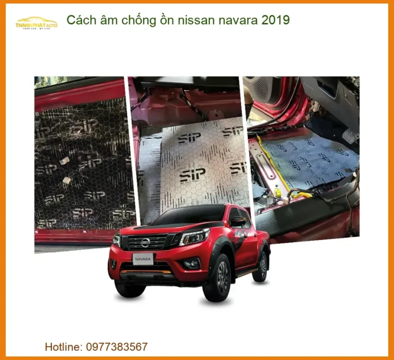 Cách Âm Chống Ồn Nissan Navara 2019 - Địa Chỉ Thi Công Uy Tín TPHCM