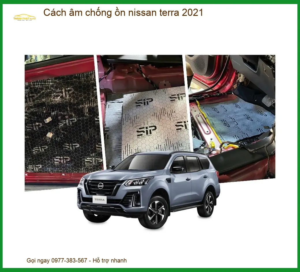 Bộ Cách Âm Chống Ồn Nissan Terra 2021 - Địa Chỉ Lắp Đặt Uy Tín TPHCM