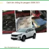 Cách Âm Chống Ồn Peugeot 3008 2021 Chính Hãng - Giảm Ồn Hiệu Quả