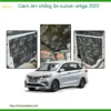 Cách Âm Chống Ồn Suzuki Ertiga 2022 - Giải Pháp Giảm Ồn Cabin Hiệu Quả