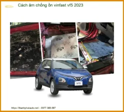 Cách Âm Chống Ồn Vinfast Vf5 2023 - Giảm Ồn Hiệu Quả Tại Thành Phát Auto
