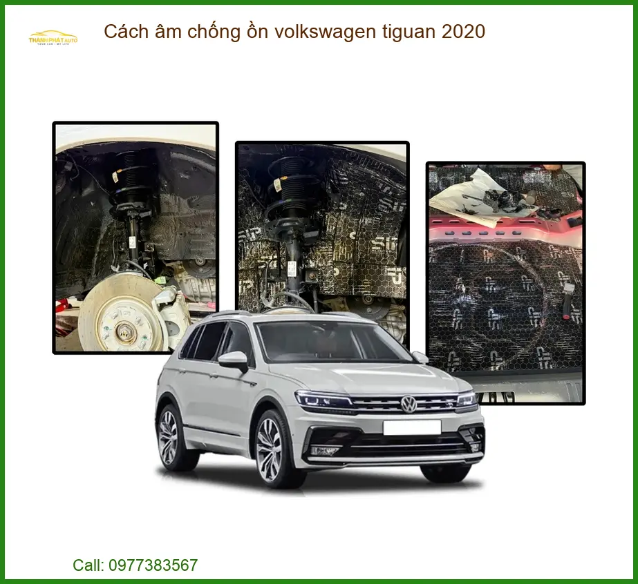 Cách âm chống ồn Volkswagen Tiguan 2020 - Nơi Lắp Đặt Giá Tốt TPHCM
