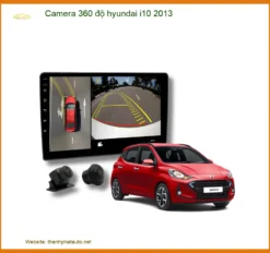 Camera 360 Độ Cho Hyundai I10 2013 - Quan Sát Toàn Cảnh An Toàn