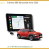 Camera 360 Độ Hyundai Kona 2020 - Địa Chỉ Lắp Đặt Uy Tín TPHCM