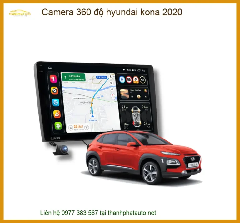 Camera 360 Độ Hyundai Kona 2020 - Địa Chỉ Lắp Đặt Uy Tín TPHCM