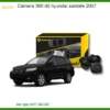Camera 360 độ Hyundai Santafe 2007 - Địa Chỉ Lắp Đặt Uy Tín TPHCM