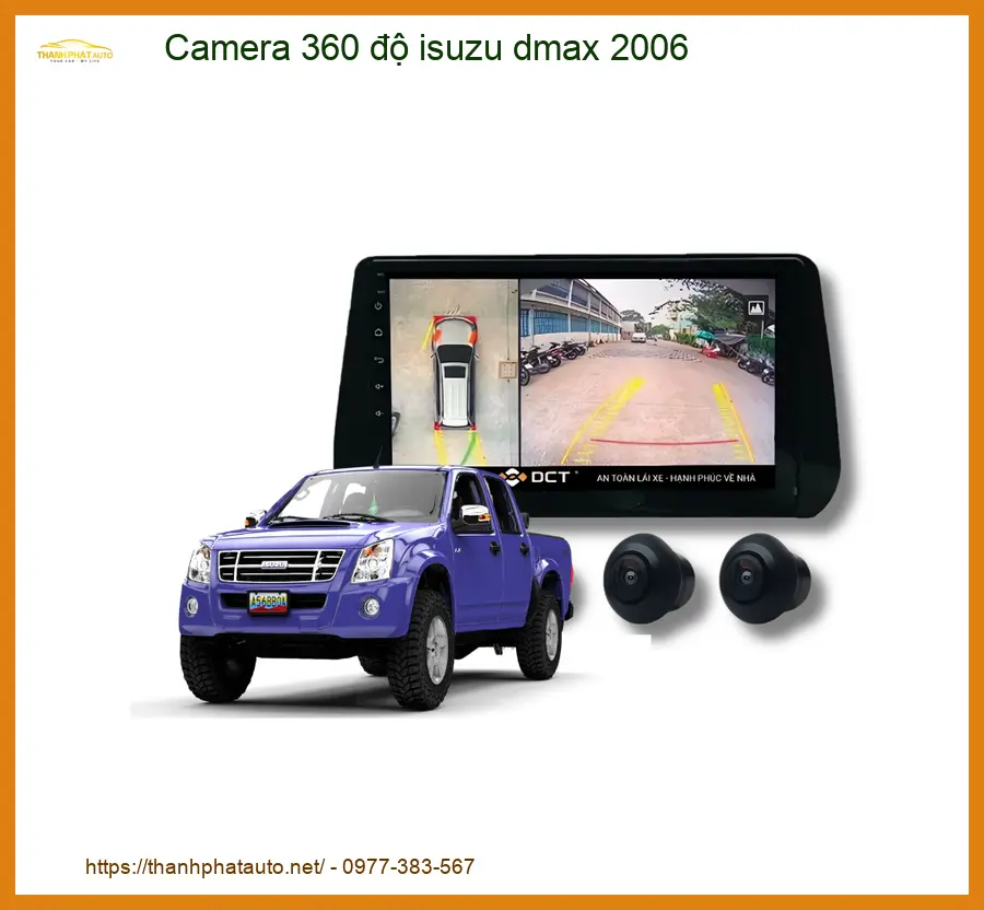 Hệ Thống Camera 360 độ Isuzu Dmax 2006 - Địa Chỉ Lắp Đặt Uy Tín TPHCM