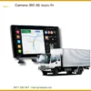 Camera 360 Độ Isuzu - Giải Pháp Hỗ Trợ Lái Xe An Toàn Toàn Diện