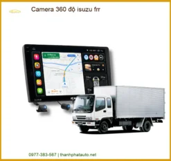 Camera 360 Độ Isuzu - Giải Pháp Hỗ Trợ Lái Xe An Toàn Toàn Diện