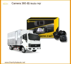 Camera 360 Độ Isuzu Độ Isuzu Nqr Chính Hãng – Hỗ Trợ Lái Xe An Toàn
