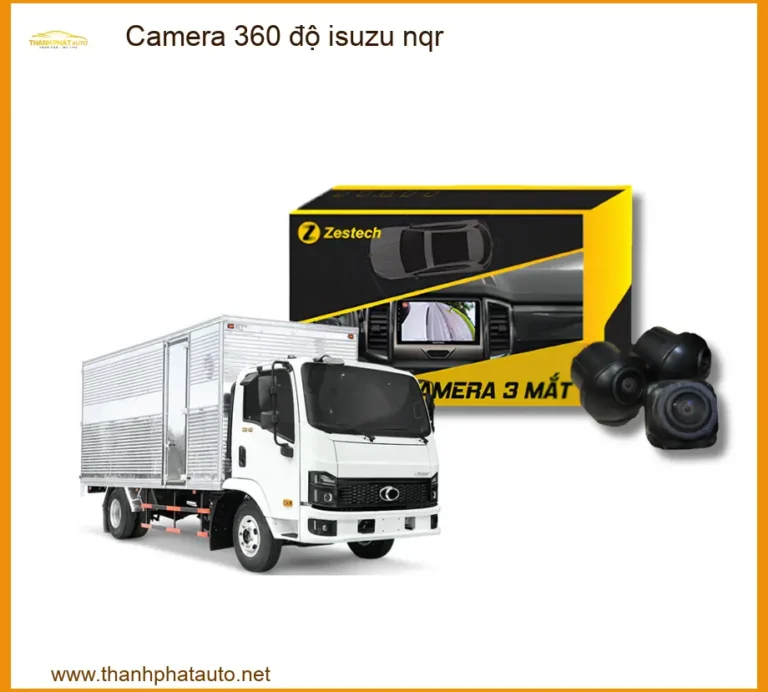 Camera 360 Độ Isuzu Độ Isuzu Nqr Chính Hãng – Hỗ Trợ Lái Xe An Toàn