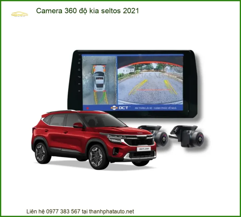 Camera 360 độ Kia Seltos 2021 - Địa Chỉ Lắp Đặt Chính Hãng TPHCM