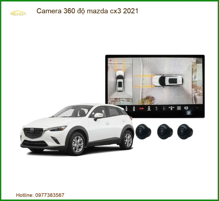 Camera 360 Độ Mazda Cho Mazda Cx3 2021 Chính Hãng - Giải Pháp Quan Sát An Toàn