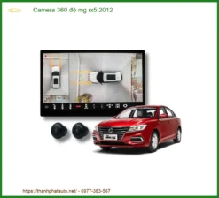Lắp Đặt Camera 360 Độ Cho Xe Mg Rx5 Uy Tín, An Toàn Tại Thành Phát Auto