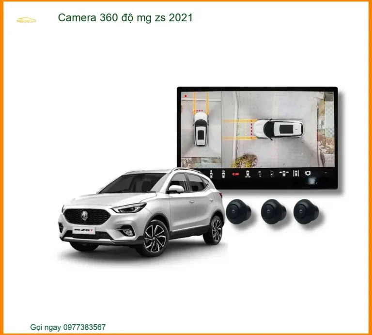 Camera 360 Độ Cho Xe Mg Zs 2021 Chính Hãng - Giải Pháp An Toàn Toàn Diện